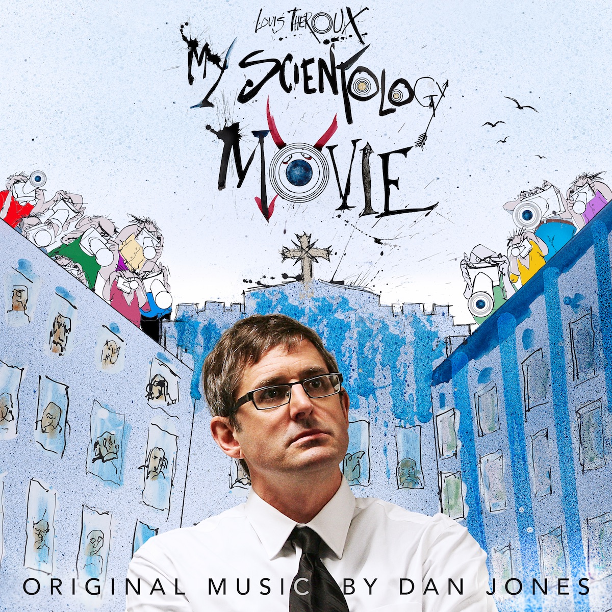 Louis Theroux: My Scientology Movie Soundtrack