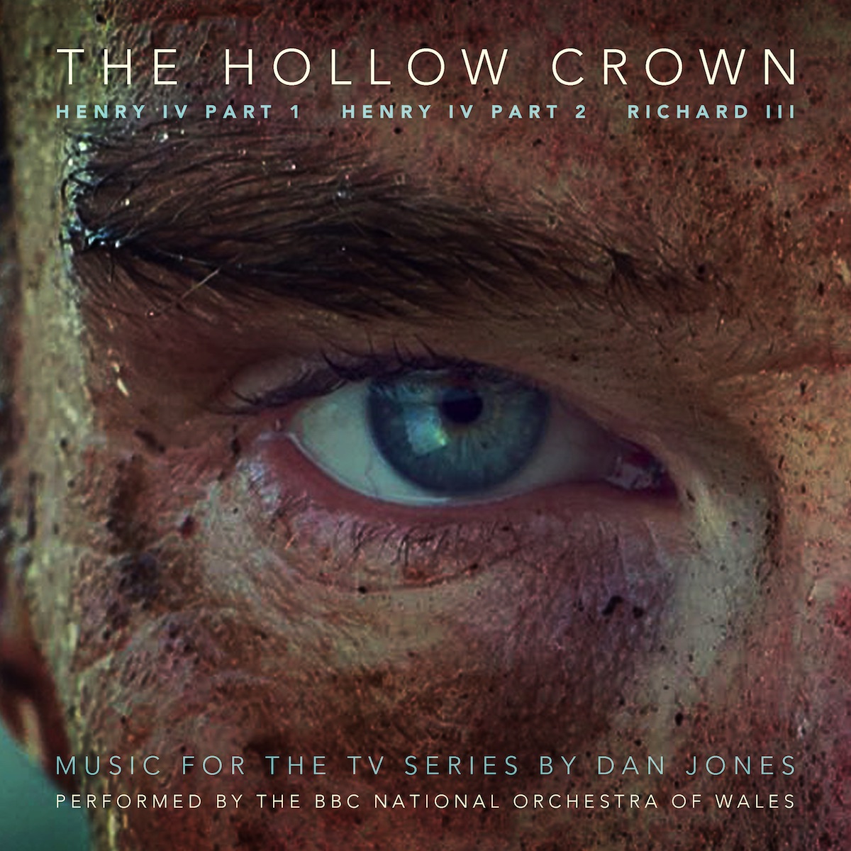 Dan Jones - The Hollow Crown: The Wars of the Roses (original soundtrack)